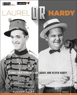 Laurel or Hardy: Early Films of Stan Laurel and Oliver Hardy