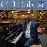 Cliff Dubose My Soul Says Yes!