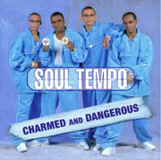Soul Tempo Charmed & Dangerous